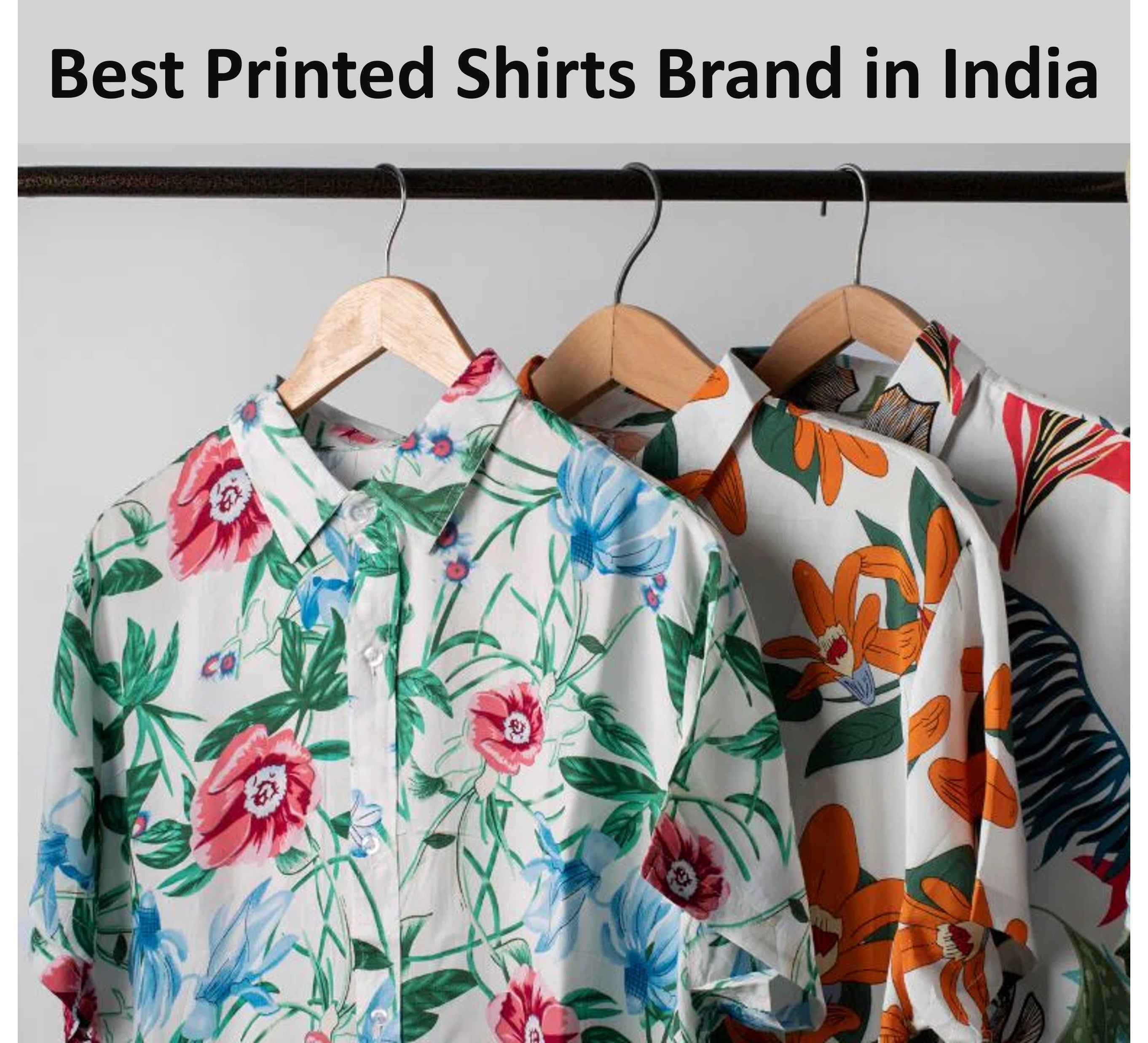 Top 10 Best Printed Shirts Brands in India